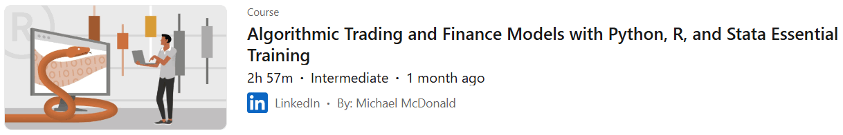 Pictures · LinkedIn — Algorithmic Trading and Finance Models with Python, R, and Stata Essential Training 2025-1