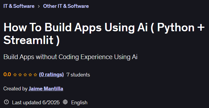 Pictures · Udemy — How To Build Apps Using Ai ( Python + Streamlit ) 2025-6
