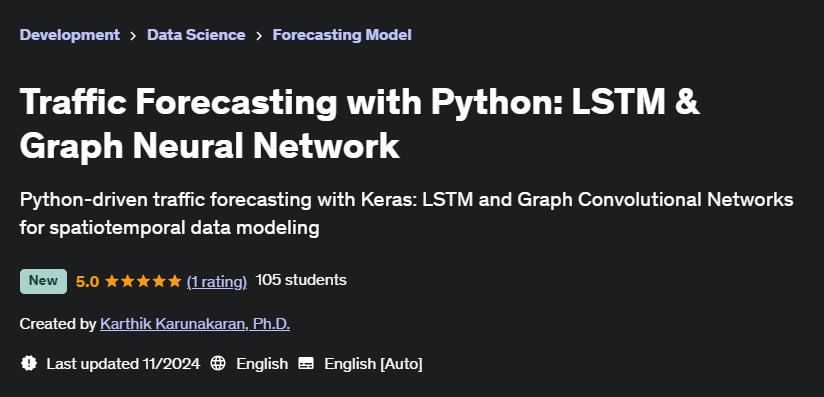 Pictures · Udemy — Traffic Forecasting with Python: LSTM & Graph Neural Network 2024-11