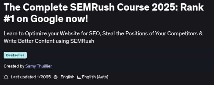 Pictures · Udemy — The Complete SEMRush Course 2025: Rank #1 on Google now! 2025-1