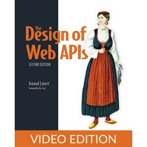 Oreilly — The Design of Web APIs, Second Edition, Video Edition 2025-6