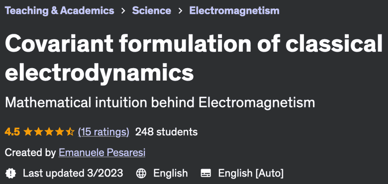 Pictures · Udemy — Covariant formulation of classical electrodynamics 2021-5