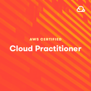 Acloud Guru – AWS Certified Cloud Practitioner (CLF-C01) 2023-3
