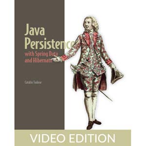 Oreilly — Java Persistence with Spring Data and Hibernate, Video Edition 2023-3