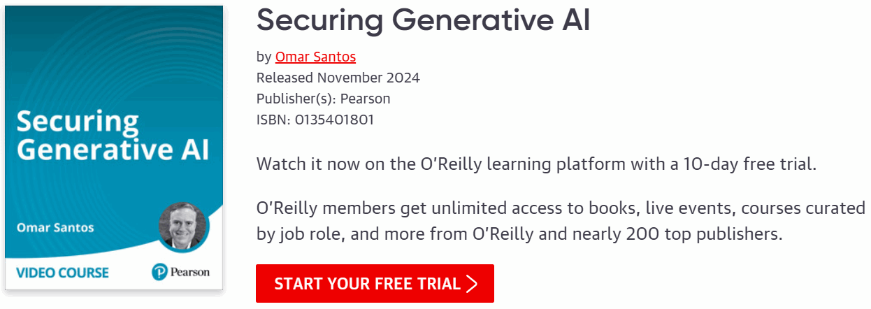 Pictures · Oreilly — Securing Generative AI 2024-11