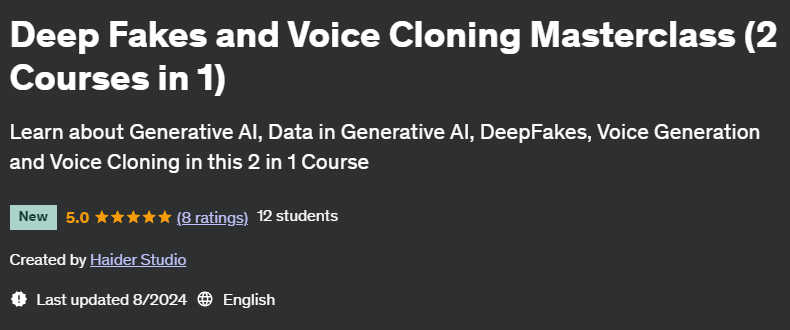 Pictures · Udemy — Deep Fakes and Voice Cloning Masterclass (2 Courses in 1) 2024-8