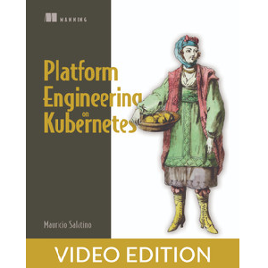 Oreilly — Platform Engineering on Kubernetes, Video Edition 2024-1