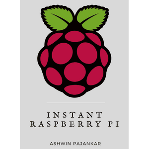 Instant Raspberry Pi 2016