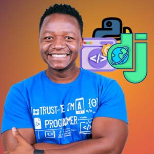 Django (Python) Web Framework: The Comprehensive Guide [NEW] 2024-4