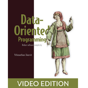 Oreilly — Data-Oriented Programming, Video Edition 2022-10