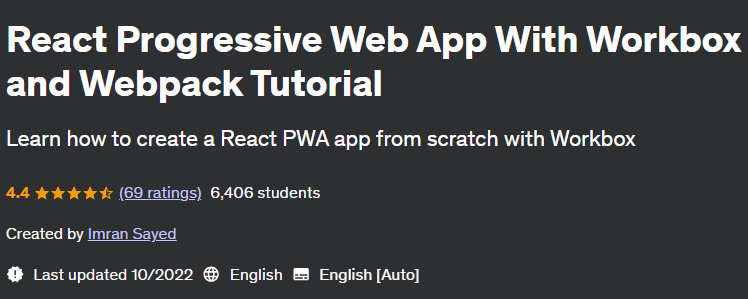 Pictures · Udemy — React Progressive Web App With Workbox and Webpack Tutorial 2022-10