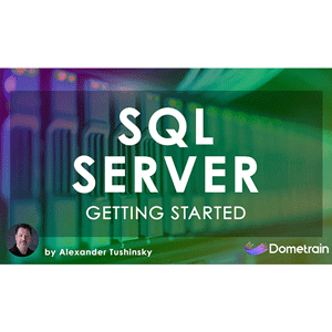 Dometrain – Beginnen Sie mit: SQL Server 2025-7