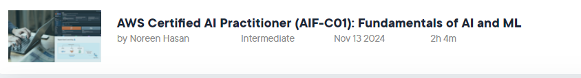 Pictures · Pluralsight — AWS Certified AI Practitioner (AIF-C01): Fundamentals of AI and ML 2024-11