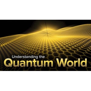 Understanding the Quantum World 2019-5