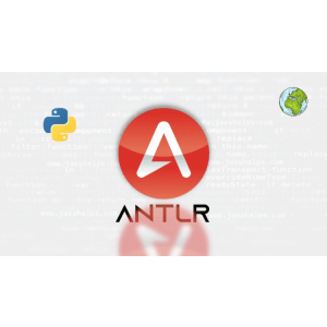 ANTLR Programming Masterclass with Python 2022-12