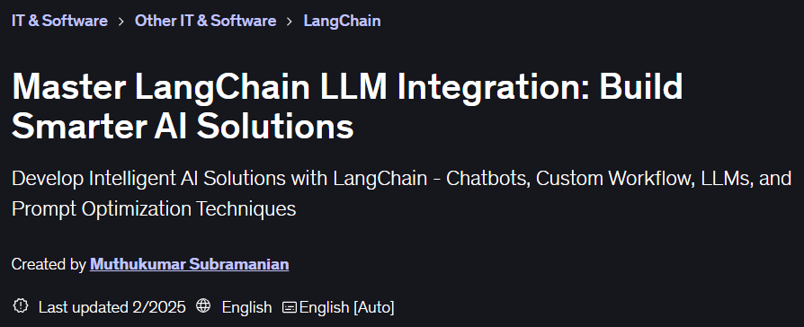 Pictures · Udemy — Master LangChain LLM Integration: Build Smarter AI Solutions 2025-1