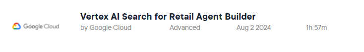 Pictures · Pluralsight — Vertex AI Search for Retail Agent Builder 2024-8