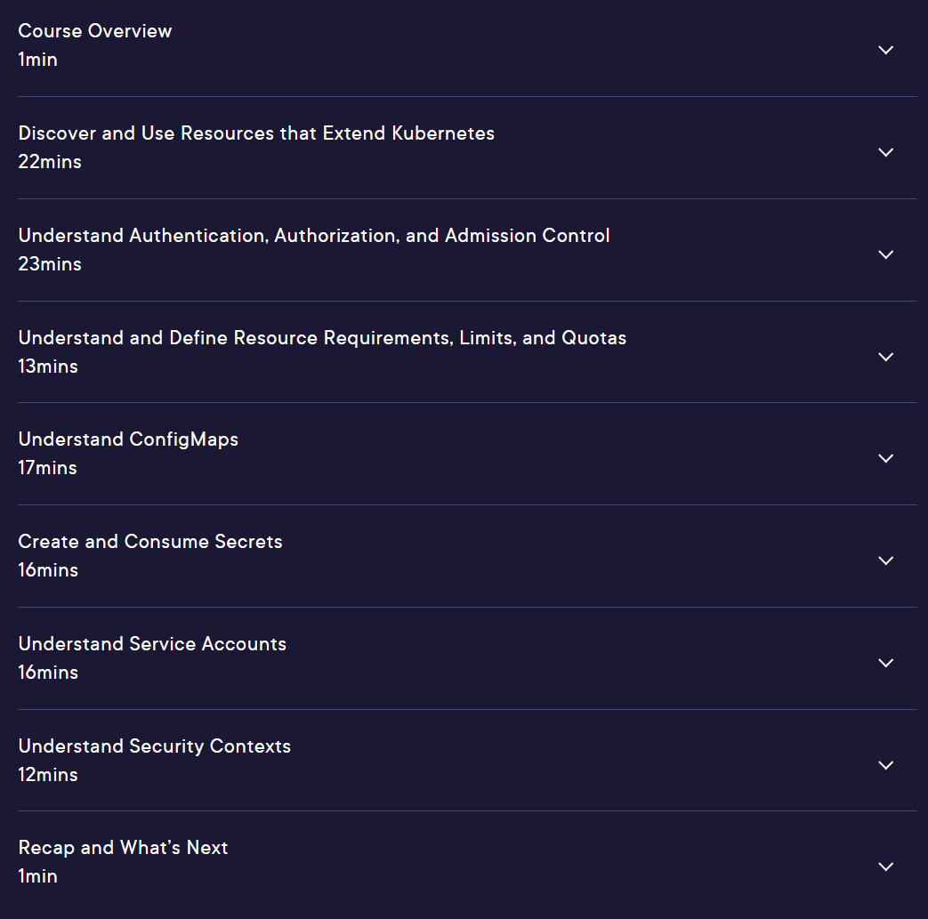 Course topics · Pluralsight — Certified Kubernetes Application Developer: Application Environment, Configuration, and Security 2024-3
