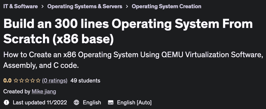Pictures · Udemy — Build an 300 lines Operating System From Scratch (x86 base) 2022-12