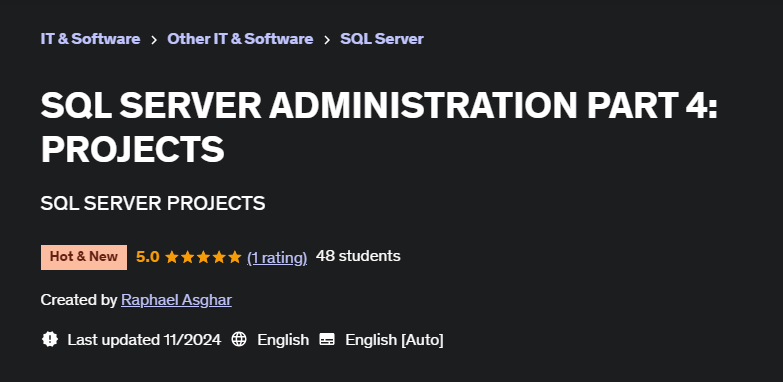 Pictures · SQL SERVER ADMINISTRATION PART 4: PROJECTS 2024-11