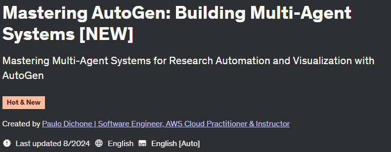 Pictures · Udemy — Mastering AutoGen: Building Multi-Agent Systems [NEW] 2024-7