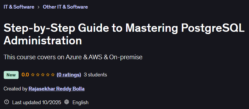 Pictures · Udemy — Step-by-Step Guide to Mastering PostgreSQL Administration 2025-10