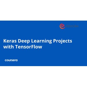 Keras Deep Learning Projects with TensorFlow Specialization 2025-12