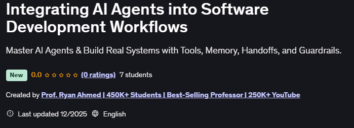 Pictures · Udemy — Integrating AI Agents into Software Development Workflows 2025-12