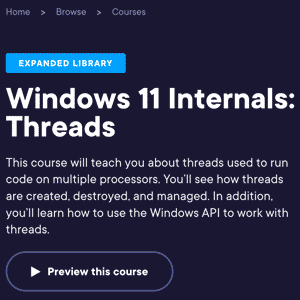 Pluralsight — Windows 11 Internals: Threads 2022-12