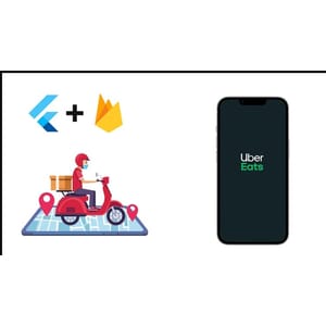 Udemy — Food Delivery App : Uber Eats (Flutter & Firebase) 2023-12