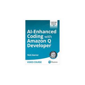 Oreilly — AI-Enhanced Coding with Amazon Q Developer 2024-9