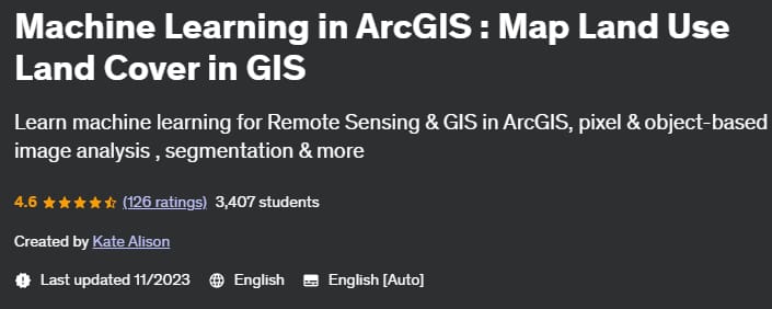 Pictures · Udemy — Machine Learning in ArcGIS : Map Land Use Land Cover in GIS 2022-11