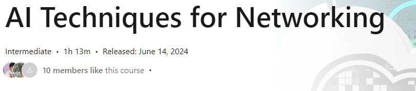 Pictures · AI Techniques for Networking 2024-6