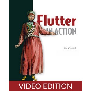 Oreilly — Flutter in Action, Video Edition 2020-1