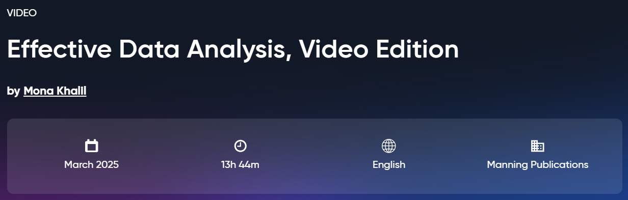 Pictures · Oreilly — Effective Data Analysis, Video Edition 2025-3