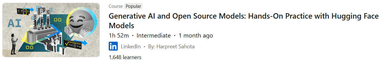 Pictures · LinkedIn — Generative AI and Open Source Models: Hands-On Practice with Hugging Face Models 2024-9
