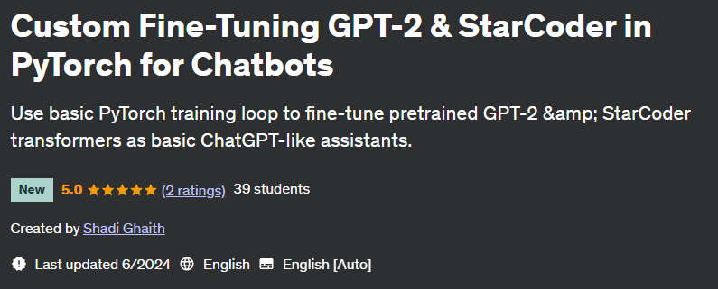 Pictures · Udemy — Custom Fine-Tuning GPT-2 & StarCoder in PyTorch for Chatbots 2024-6