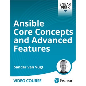 Oreilly — Ansible Core Concepts and Advanced Features 2024-8
