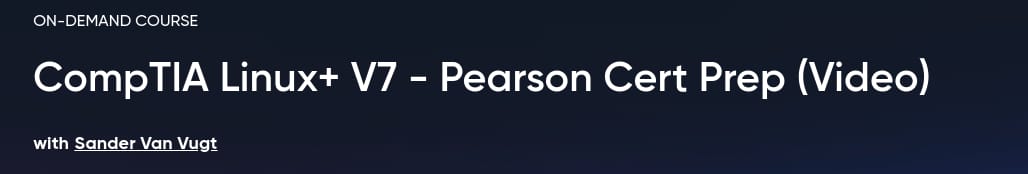 Pictures · Oreilly – CompTIA Linux+ V7 – Pearson Cert Prep (Video) 2025-9