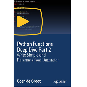 Oreilly – Python Functions Deep Dive Part 2: Write Simple and Parameterized Decorator 2024-5