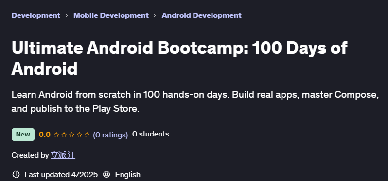 Pictures · Udemy — Ultimate Android Bootcamp: 100 Days of Android 2025-4