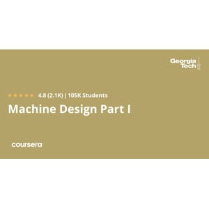 Coursera — Machine Design Part I 2024-10