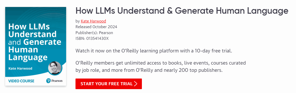 Pictures · Oreilly — How LLMs Understand & Generate Human Language 2024-9