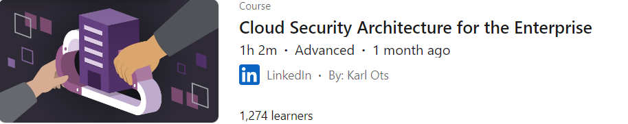 Pictures · LinkedIn — Cloud Security Architecture for the Enterprise 2024-8