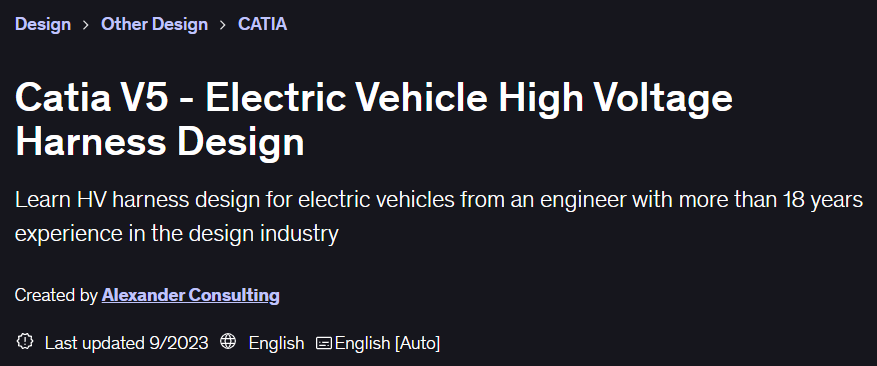 Pictures · Udemy — Catia V5 – Electric Vehicle High Voltage Harness Design 2022-10