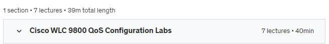 Course topics · Cisco WLC 9800 QoS AVC Multicast and TACACS Labs ENWLSI 2023-12