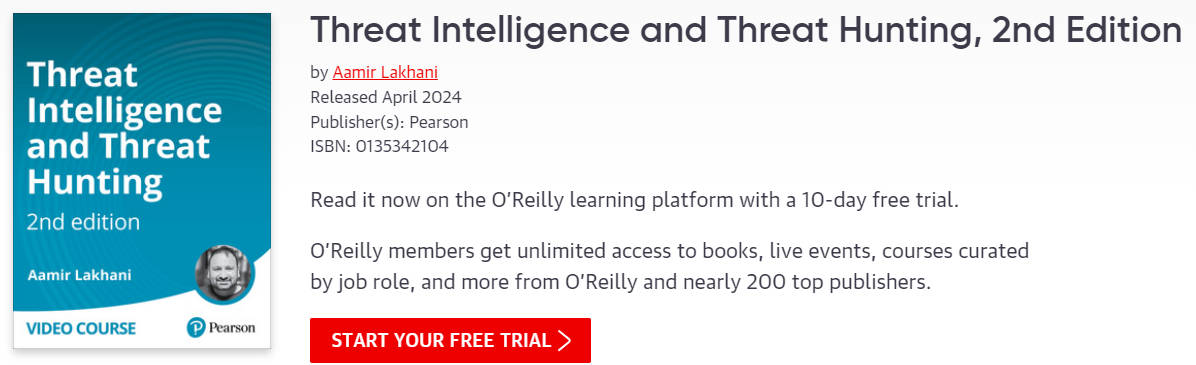 Pictures · Oreilly — Threat Intelligence and Threat Hunting, 2nd Edition 2024-4