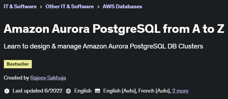 Pictures · Udemy — Amazon Aurora PostgreSQL from A to Z 2022-3