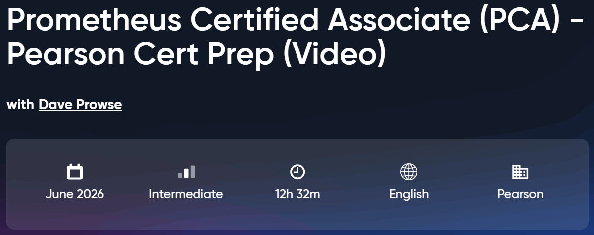 图片 · 奥里利 - Prometheus 认证合作伙伴(PCA) - Pearson Cert Prep(视频) 2026-6