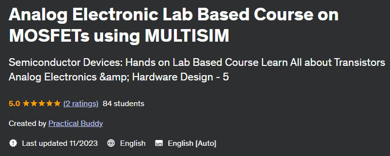 Pictures · Udemy — Analog Electronic Lab Based Course on MOSFETs using MULTISIM 2023-7